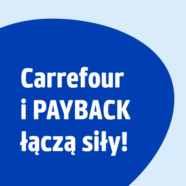 PAYBACK rozpoczyna współpracę z Carrefour Polska